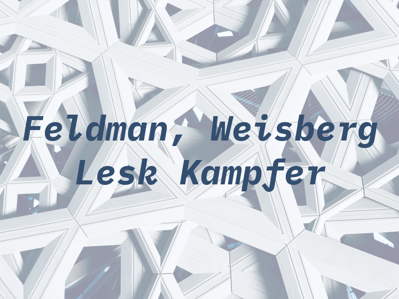Feldman, Weisberg Lesk & Kampfer