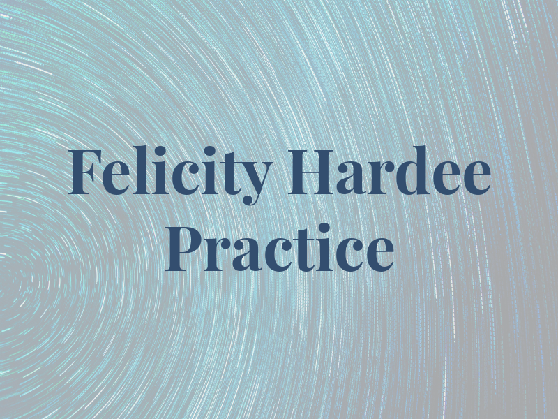 Felicity Hardee Law Practice