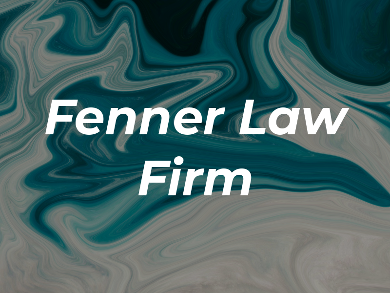 Fenner Law Firm