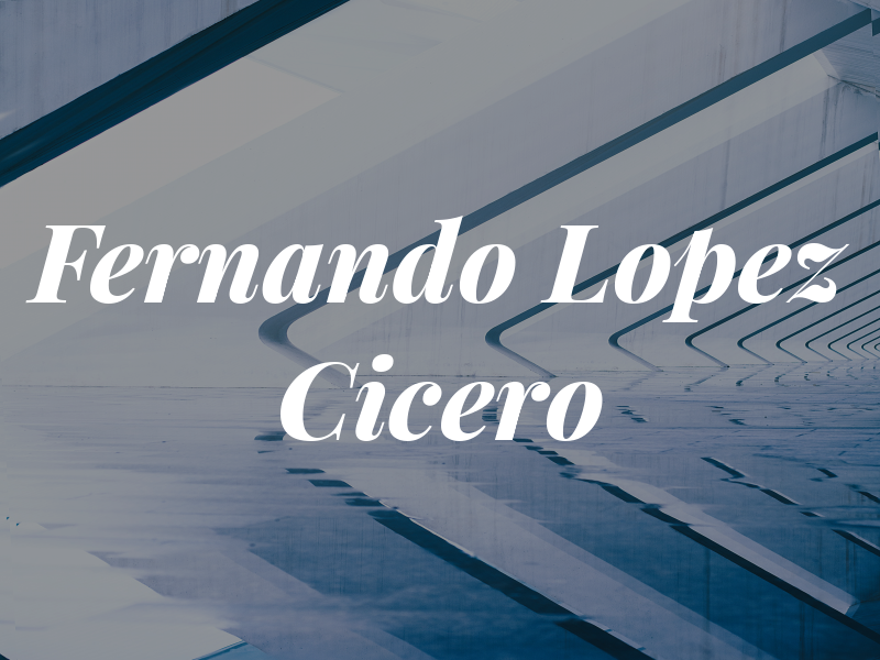 Fernando Lopez Cicero