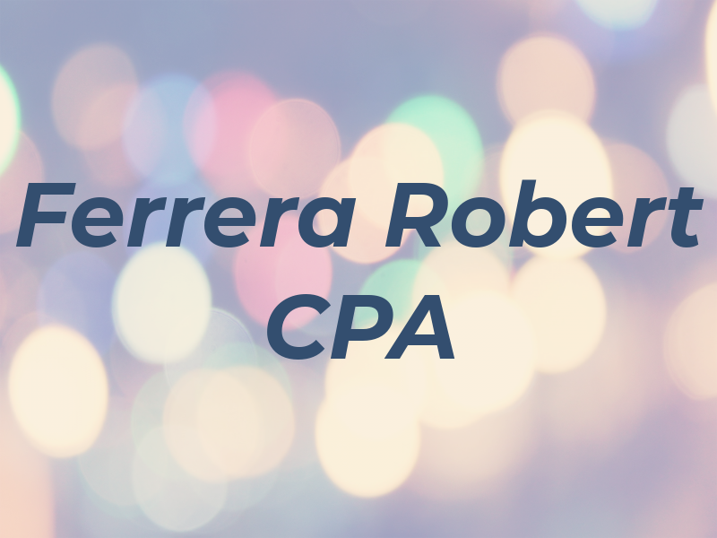 Ferrera Robert CPA