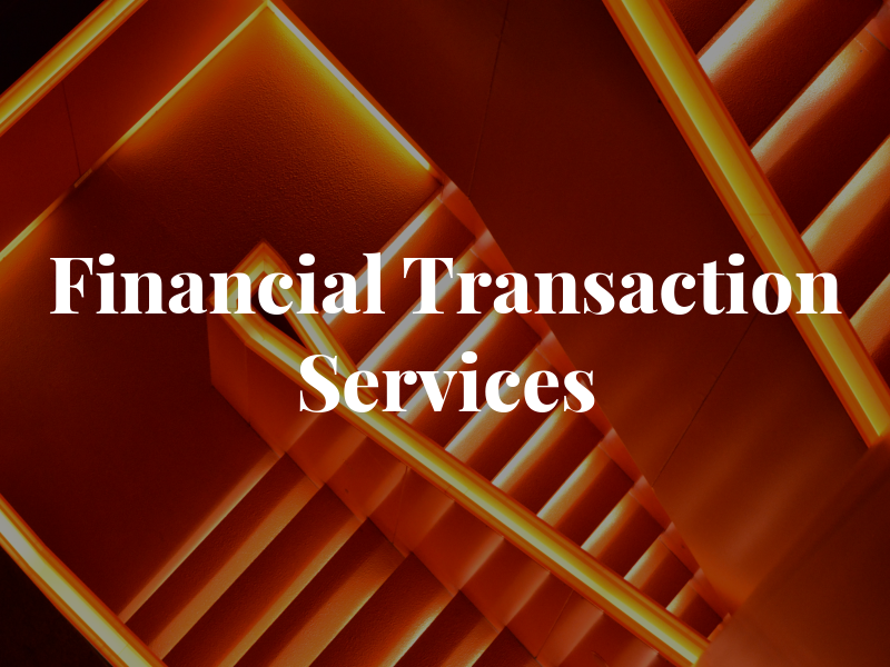 Financial Transaction Services