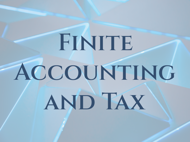 Finite Accounting and Tax