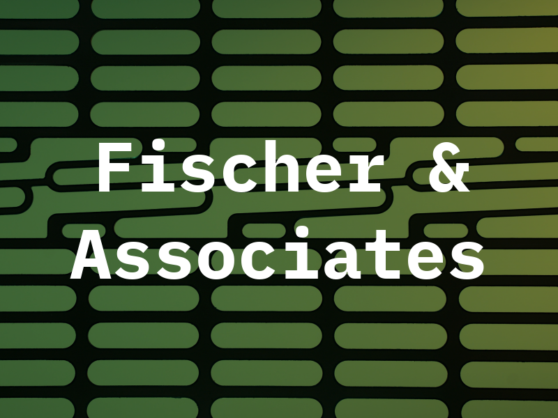 Fischer & Associates