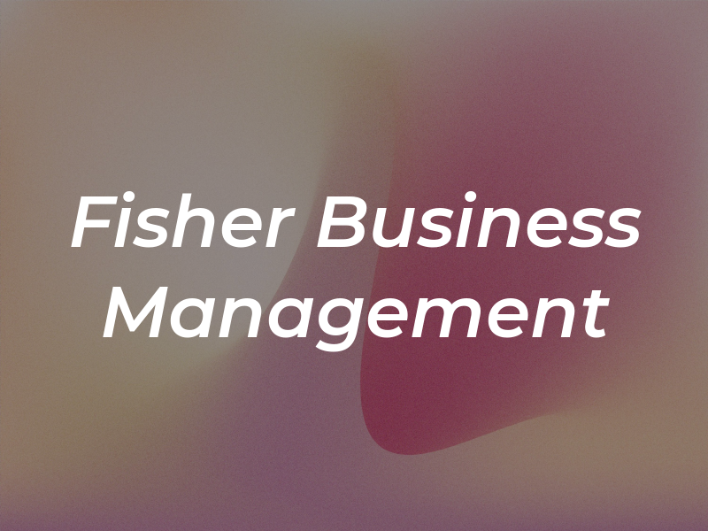 Fisher Business Management