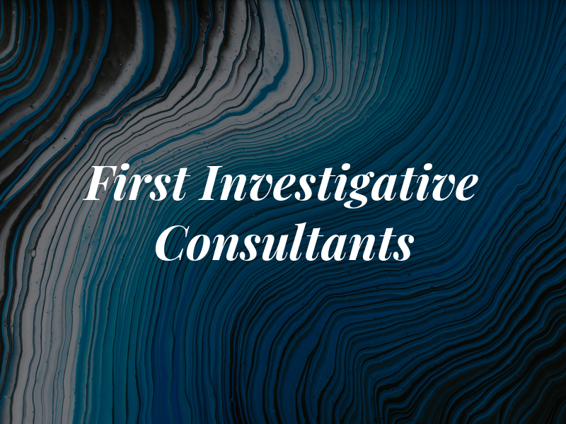 First Investigative Consultants