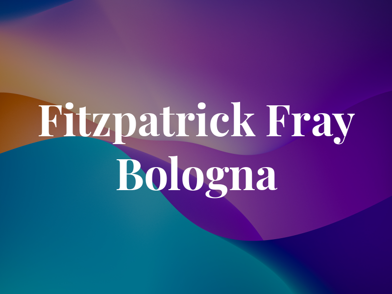 Fitzpatrick Fray & Bologna