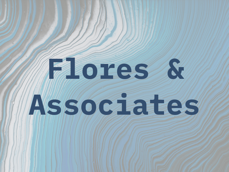 Flores & Associates