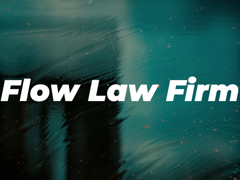 Flow Law Firm