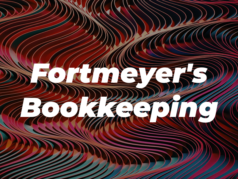 Fortmeyer's Bookkeeping