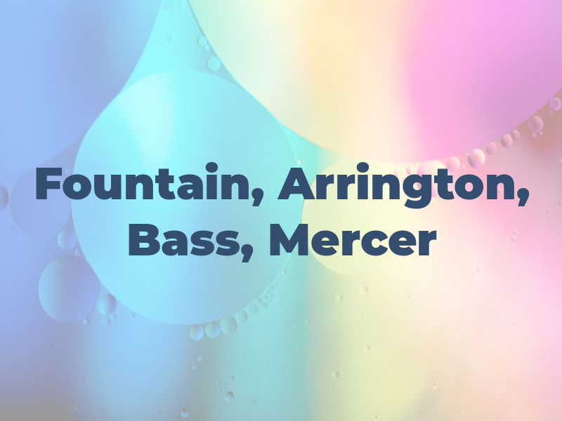 Fountain, Arrington, Bass, Mercer & Lee
