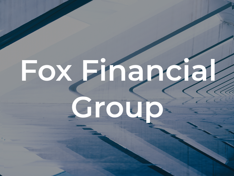 Fox Financial Group
