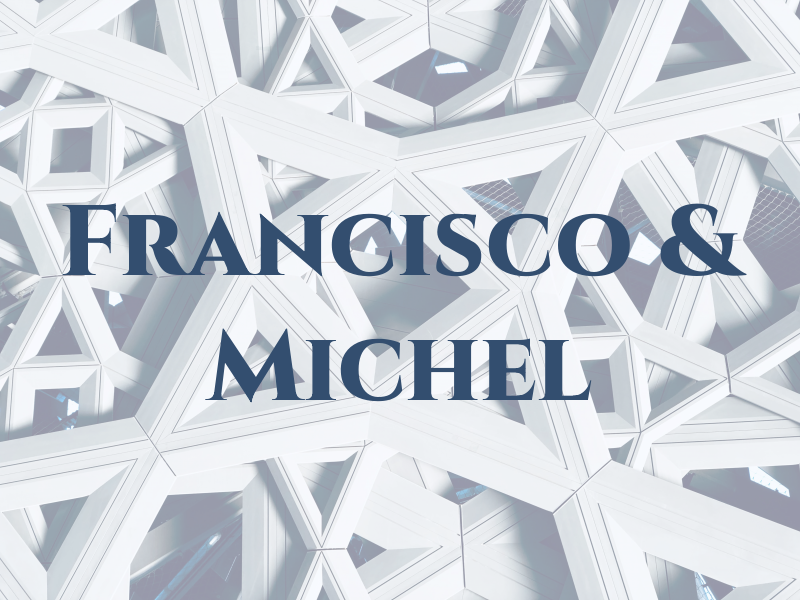 Francisco & Michel