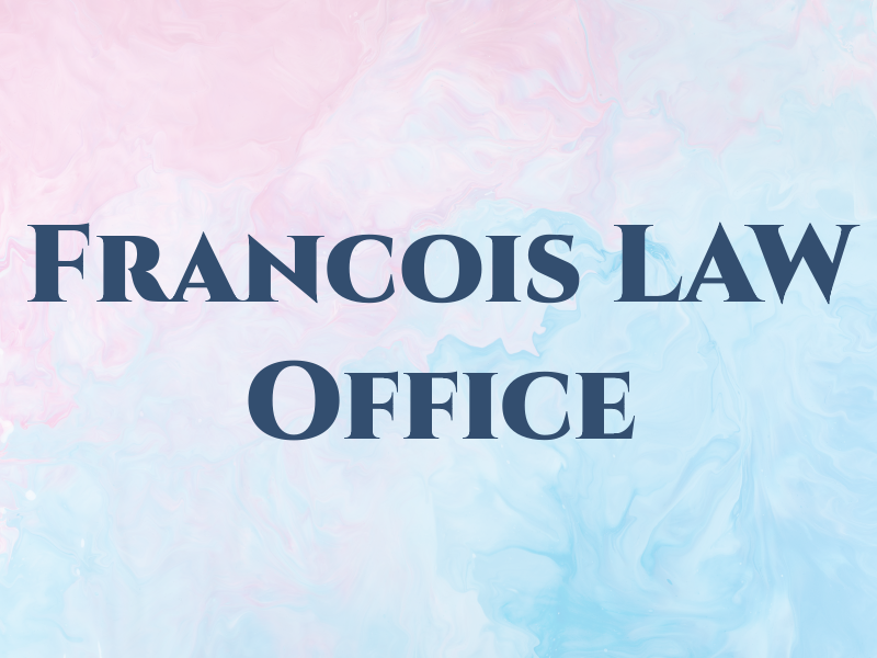 Francois LAW Office