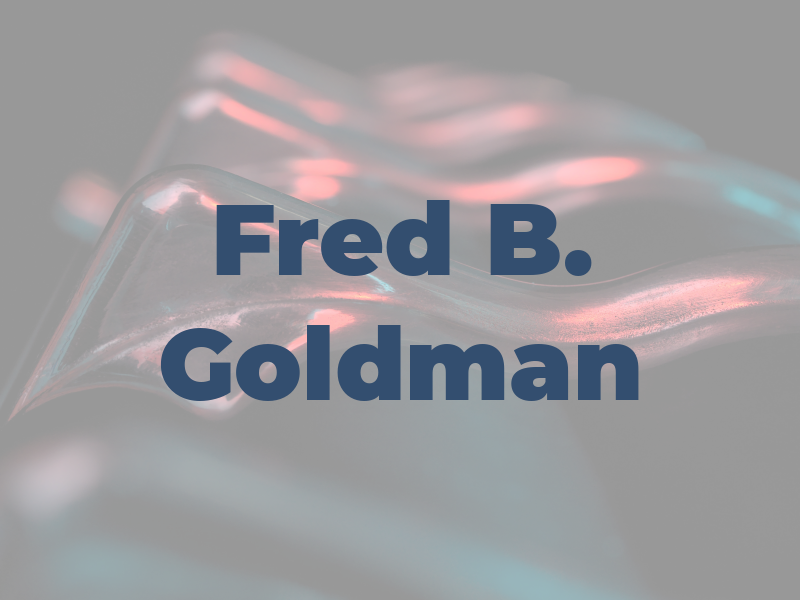 Fred B. Goldman