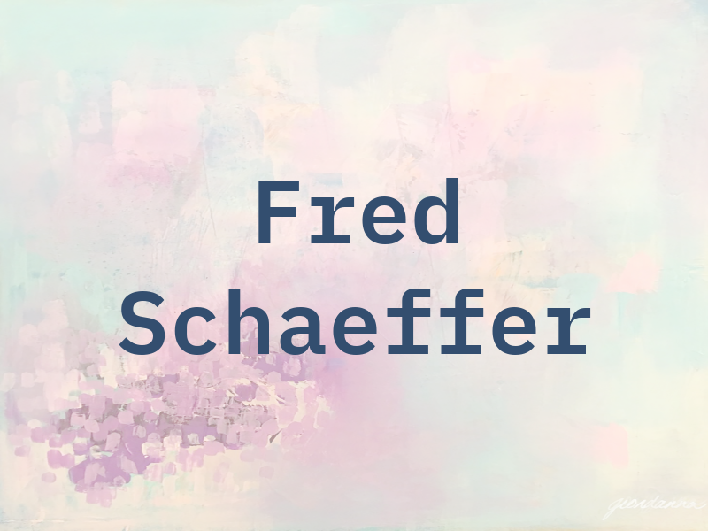 Fred Schaeffer