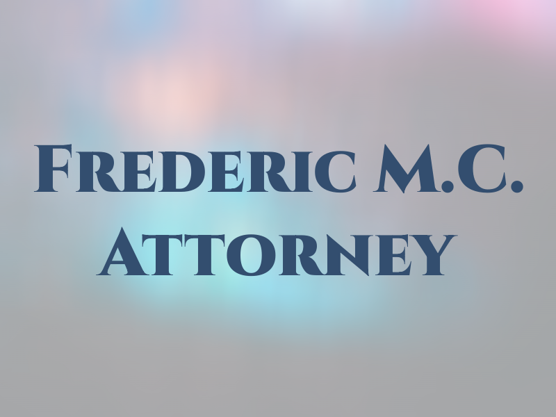 Frederic M.C. Hu, Attorney at Law