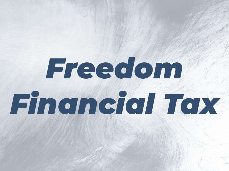 Freedom Financial Tax