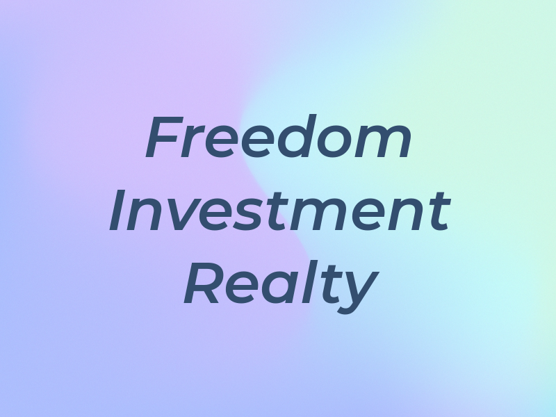 Freedom Investment Realty