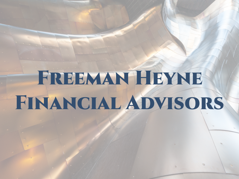 Freeman Heyne Financial Advisors