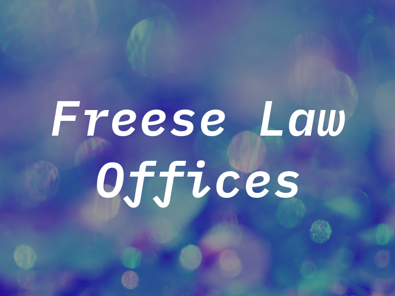 Freese Law Offices
