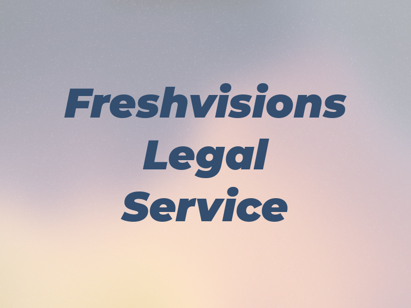 Freshvisions Legal Service