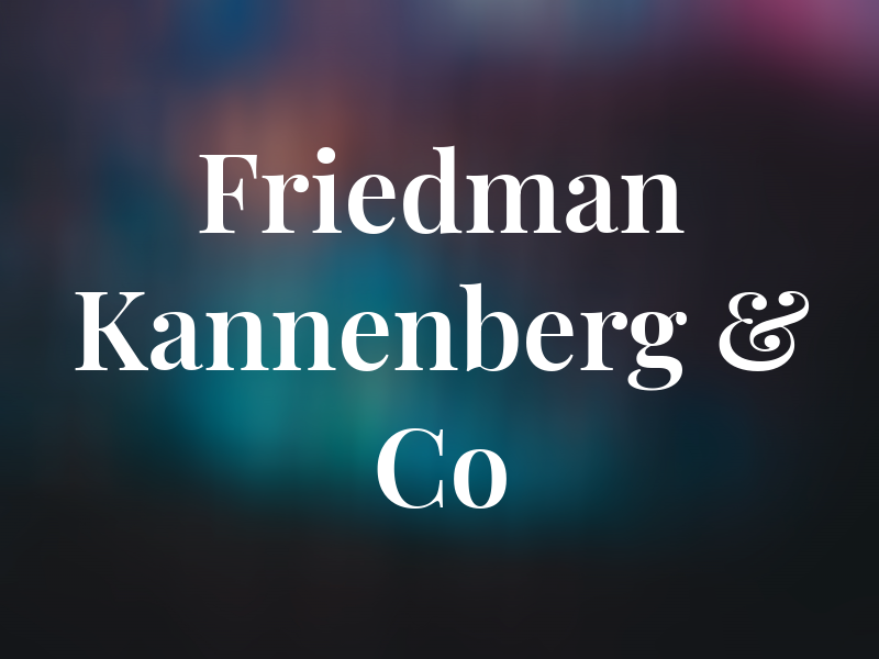 Friedman Kannenberg & Co