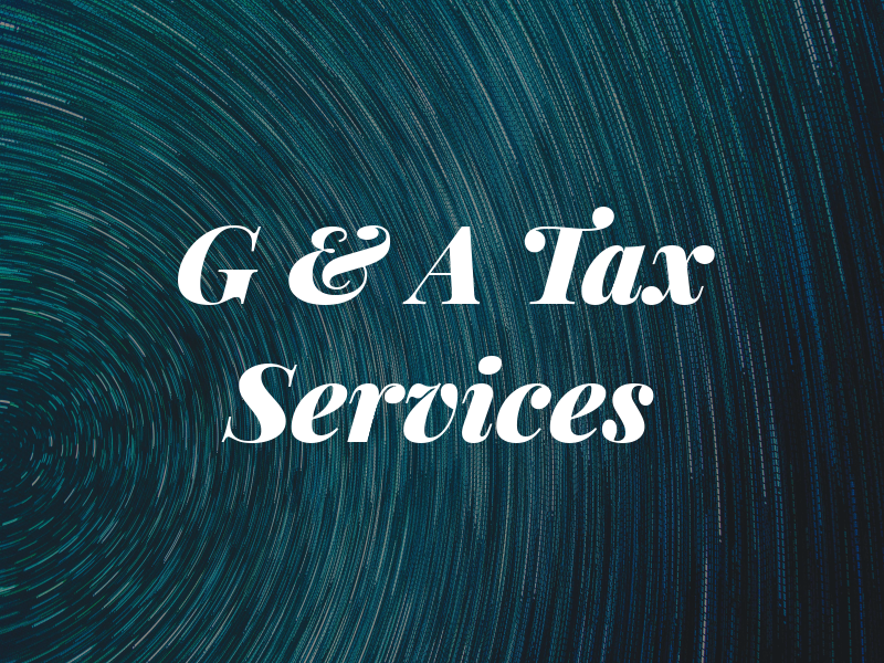 G & A Tax Services