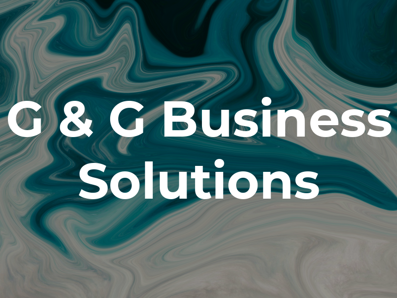 G & G Business Solutions