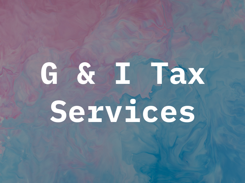 G & I Tax Services