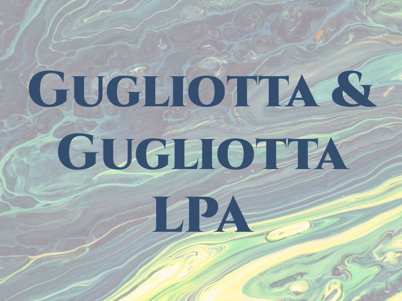 Gugliotta & Gugliotta LPA