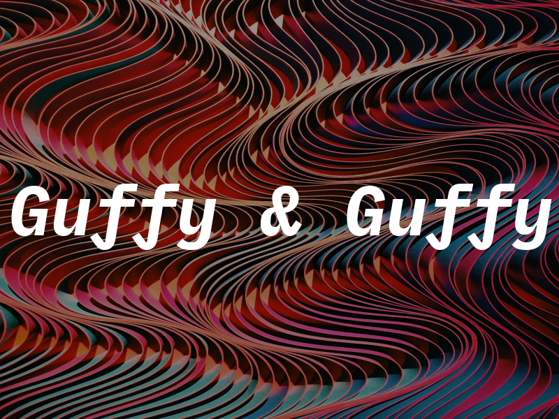 Guffy & Guffy