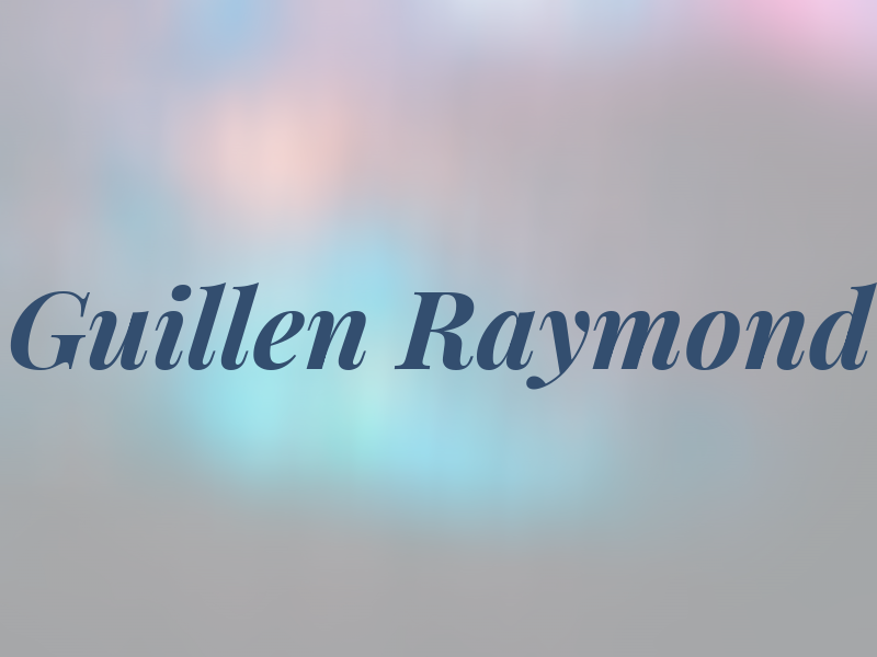 Guillen Raymond