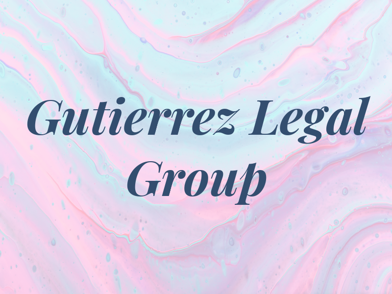 Gutierrez Legal Group