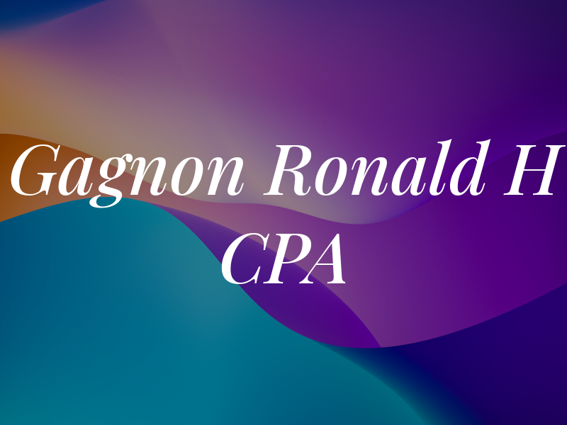 Gagnon Ronald H CPA