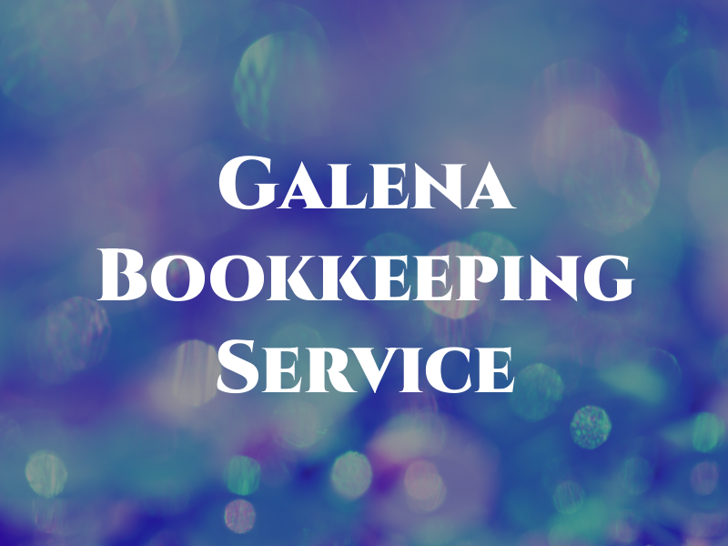 Galena Bookkeeping & Tax Service