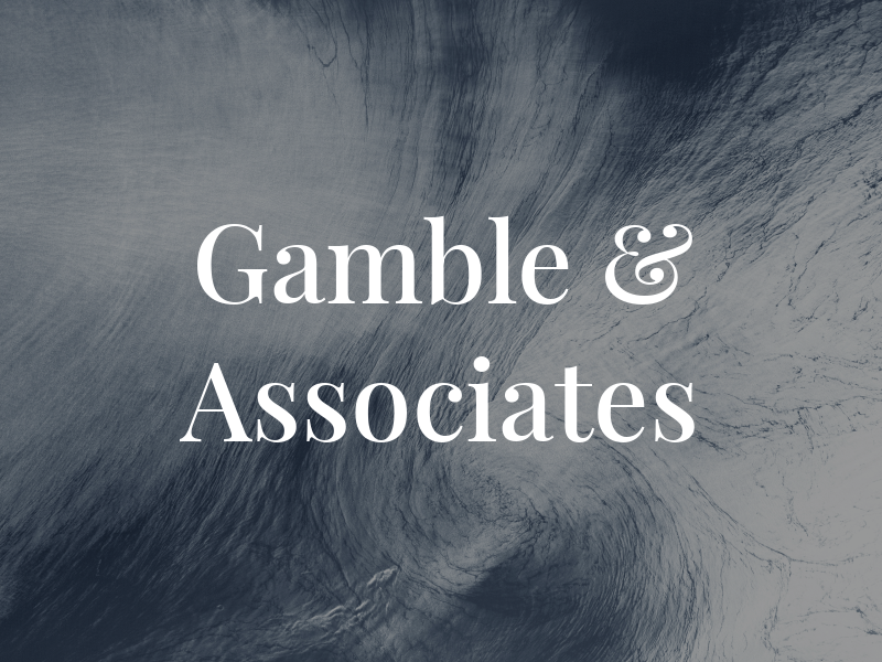 Gamble & Associates