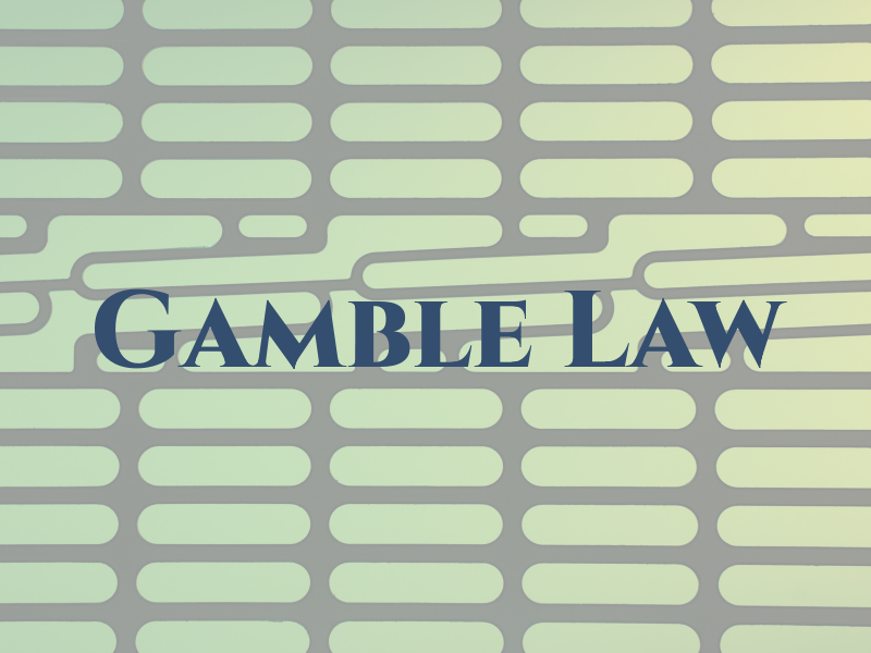Gamble Law
