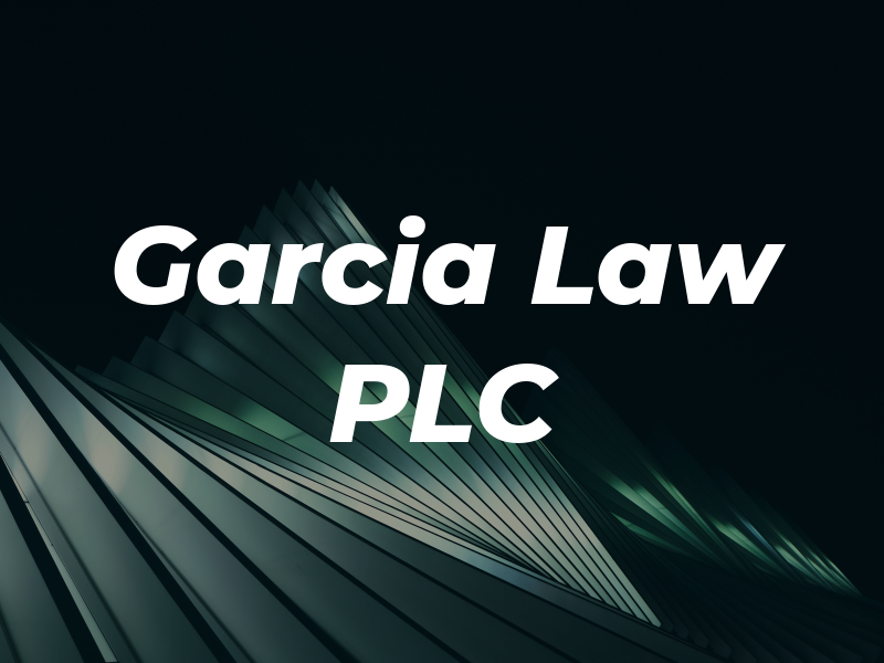 Garcia Law PLC