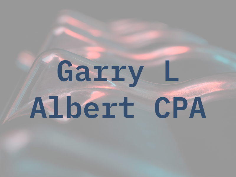 Garry L Albert CPA