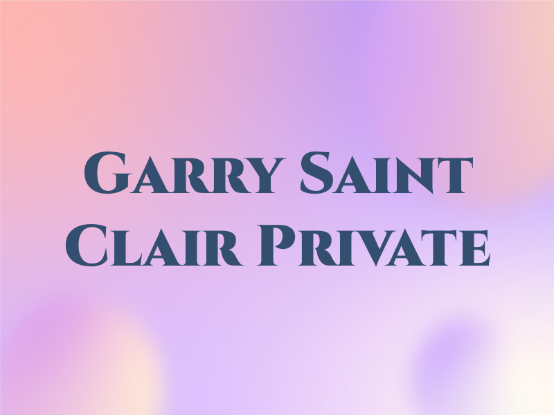 Garry Saint Clair Private