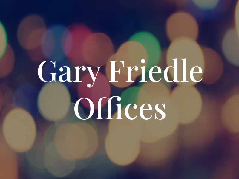 Gary Friedle Law Offices
