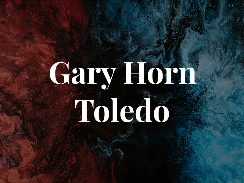 Gary Horn Toledo