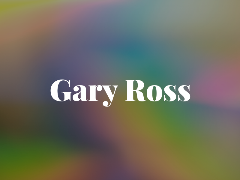 Gary Ross