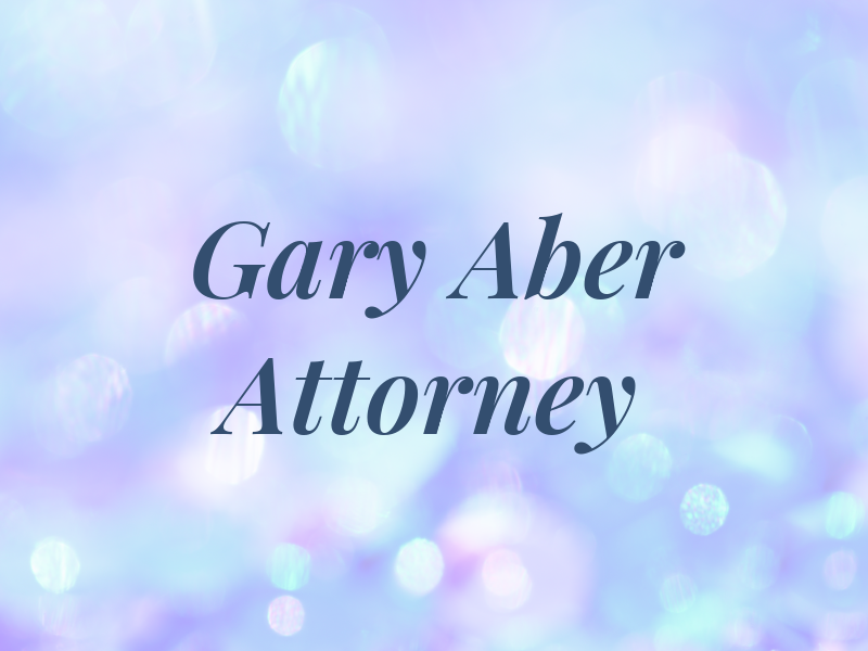 Gary W. Aber Attorney at Law