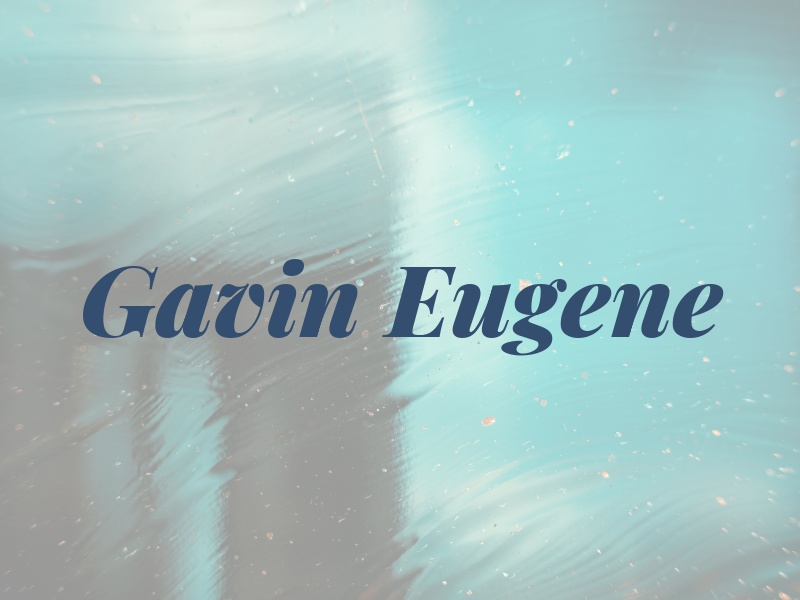 Gavin Eugene