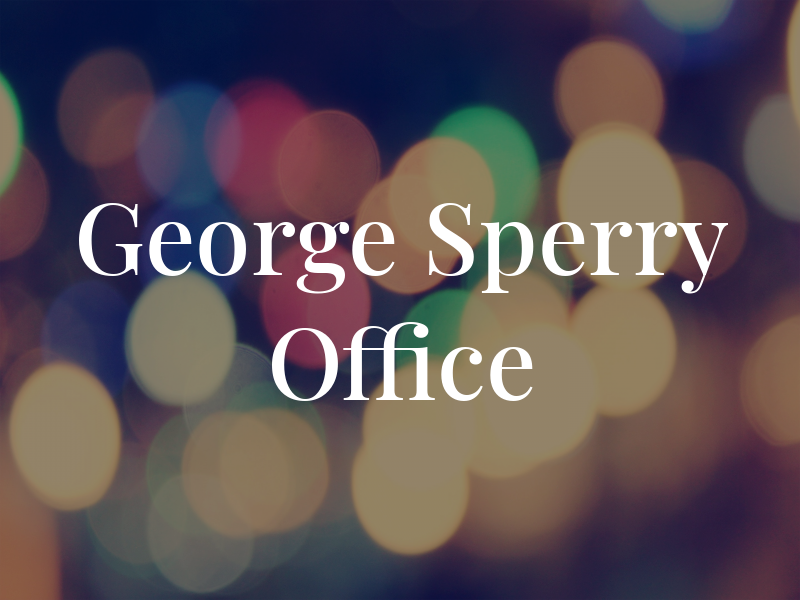 George H Sperry Jr Law Office