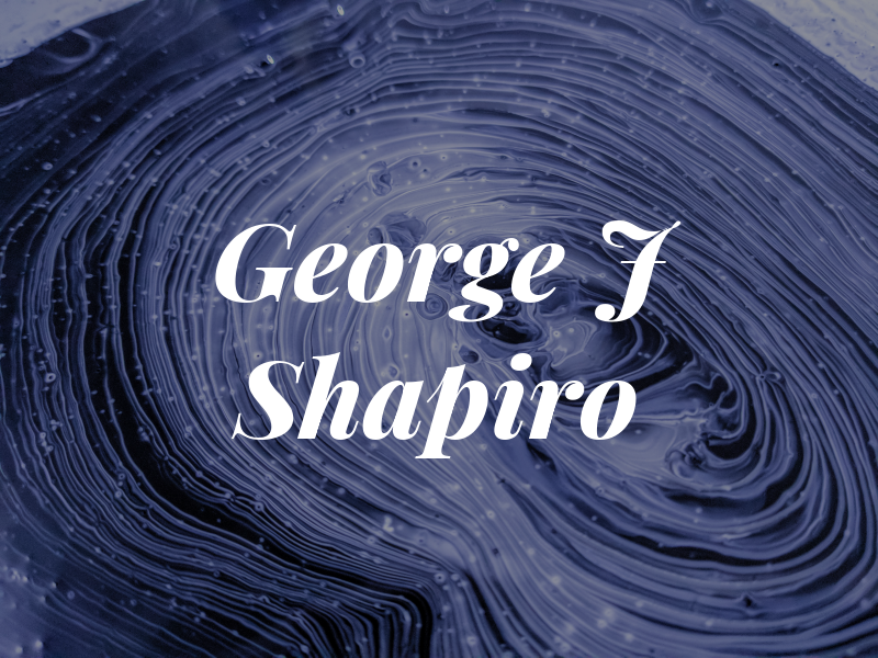 George J Shapiro