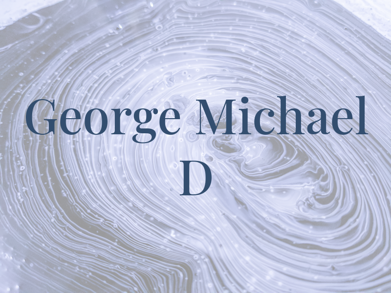George Michael D