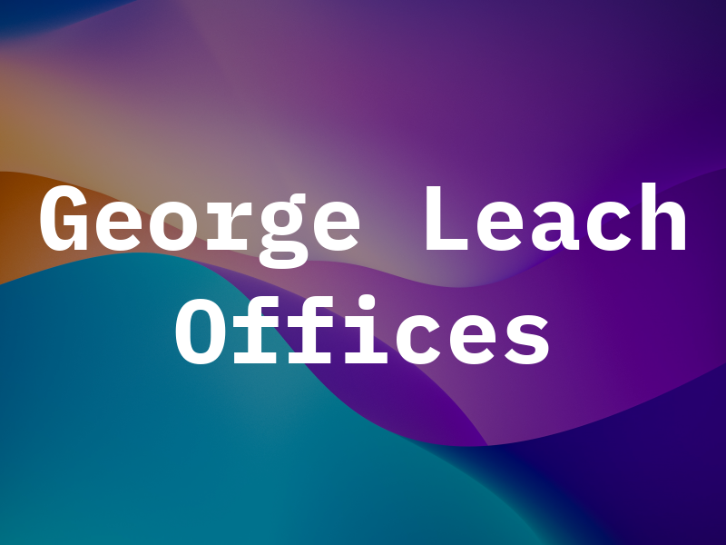 George W Leach Law Offices
